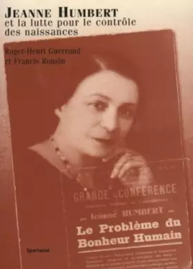 Couverture du produit · Jeanne Humbert et la lutte pour le contrôle des naissances