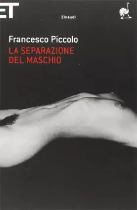 Couverture du produit · La separazione del maschio