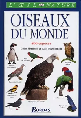 Couverture du produit · Oiseaux du monde : 800 espèces