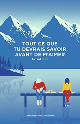 Couverture du produit · Tout ce que tu devrais savoir avant de m'aimer