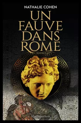 Couverture du produit · Un fauve dans Rome: Une enquête de Marcus Alexander