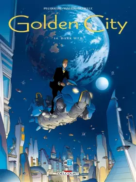 Couverture du produit · Golden City T14: Dark Web