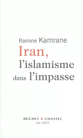Couverture du produit · Iran, l'islamisme dans l'impasse