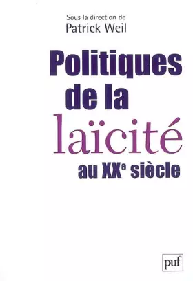 Couverture du produit · Politiques de la laïcité au XXe siècle