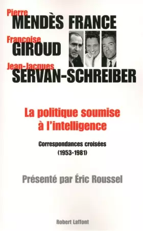 Couverture du produit · La politique soumise à l'intelligence