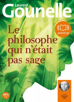 Couverture du produit · Le philosophe qui n'était pas sage: Livre audio 1 CD MP3