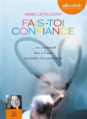 Couverture du produit · Fais-toi confiance: Livre audio - 1 CD MP3 - Nouvelle édition MP3