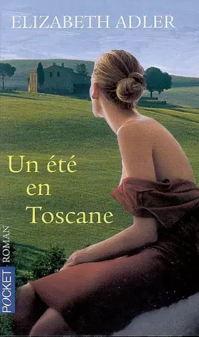 Couverture du produit · Un été en Toscane