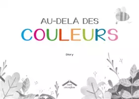 Couverture du produit · Au-delà des couleurs