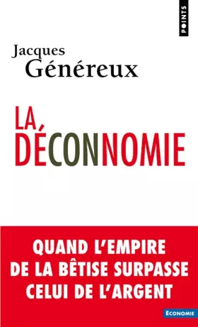 Couverture du produit · La déconnomie