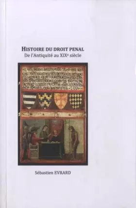 Couverture du produit · Histoire du droit pénal: De l'Antiquité au XIXe siècle (French Edition)