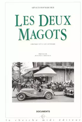 Couverture du produit · Les Deux Magots. Chronique d'un café littéraire