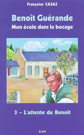 Couverture du produit · L'attente de Benoît - Benoit Guérande T3
