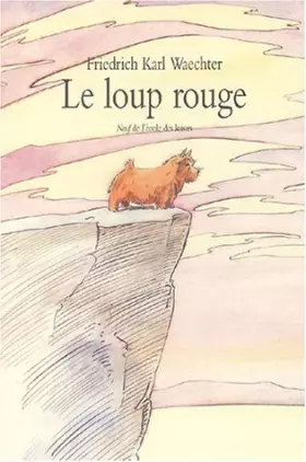 Couverture du produit · LE LOUP ROUGE (FRENCH)