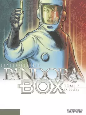 Couverture du produit · Pandora Box - tome 7 - La colère