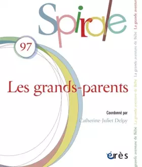 Couverture du produit · Spirale 97 - Les grands-parents