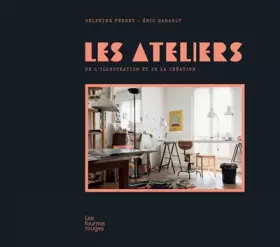 Couverture du produit · Les ateliers: De l'illustration et de la création