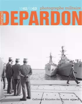 Couverture du produit · Raymond Depardon, photographe militaire: (1962-1963)
