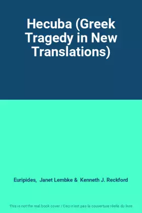 Couverture du produit · Hecuba (Greek Tragedy in New Translations)