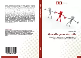 Couverture du produit · Quand le genre s'en mêle: Obstacles à l'insertion des femmes dans les métiers traditionnellement masculins (Omn.Univ.Europ.)
