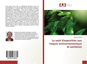Couverture du produit · Le seuil d'exposition aux risques environnementaux et sanitaires (French Edition)