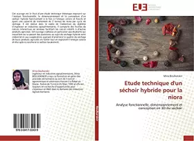 Couverture du produit · Etude technique d'un séchoir hybride pour la niora: Analyse fonctionnelle, dimensionnement et conception en 3D du séchoir (Omn.
