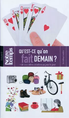 Couverture du produit · Qu'est-ce qu'on fait demain ? : Plus de 100 idées créatrives au jour le jour