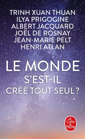 Couverture du produit · Le monde s'est-il créé tout seul ?