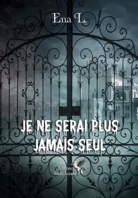Couverture du produit · Je ne serai plus jamais seul