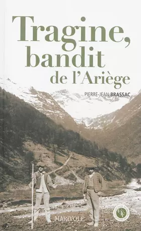 Couverture du produit · Tragine, bandit de l'ariège