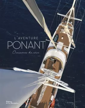 Couverture du produit · L'aventure Ponant: Croisières de rêve