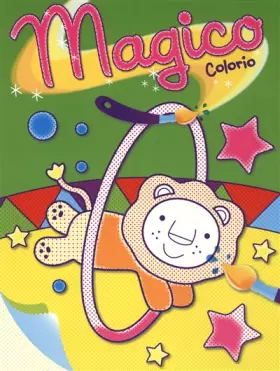 Couverture du produit · Magico colorio (cirque)