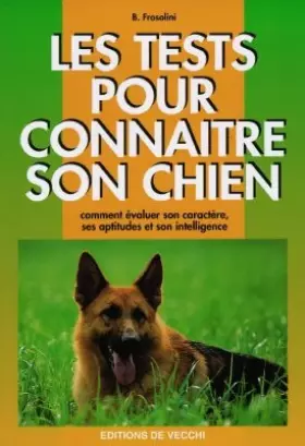 Couverture du produit · Les tests pour connaître votre chien