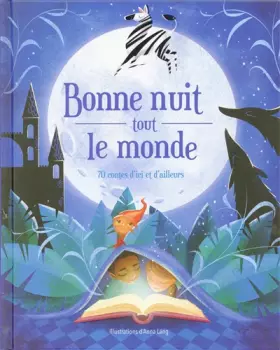Couverture du produit · Bonne nuit tout le monde: 70 contes d'ici et d'ailleurs
