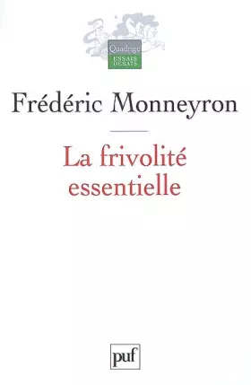 Couverture du produit · La frivolité essentielle