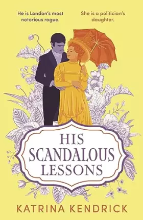 Couverture du produit · His Scandalous Lessons (Private Arrangements)