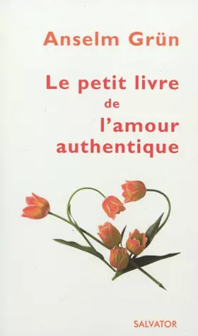 Couverture du produit · Petit livre de l'amour authentique