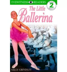 Couverture du produit · Little Ballerina (DK Readers Level 2)