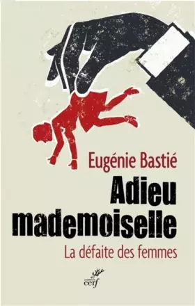Couverture du produit · Adieu mademoiselle