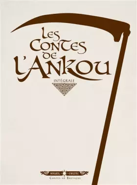 Couverture du produit · Les Contes de l'Ankou - Intégrale