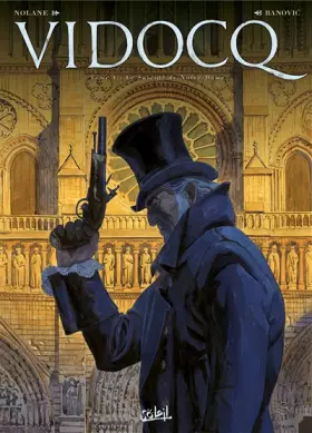 Couverture du produit · Vidocq T1 - Le Suicidé de Notre-Dame: Le suicide de Notre-Dame