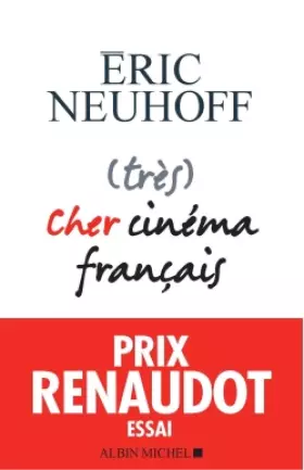 Couverture du produit · (très) Cher cinéma français: Prix Renaudot Essai 2019
