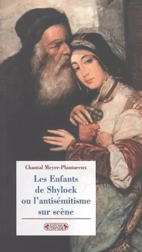 Couverture du produit · Les Enfants de Shylock ou l'antisémitisme sur scène