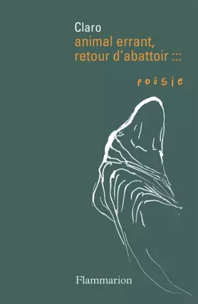 Couverture du produit · Animal errant, retour d'abattoir