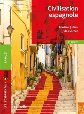 Couverture du produit · Les Fondamentaux - Civilisation espagnole - 8e édition
