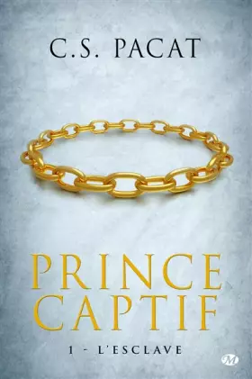 Couverture du produit · Prince Captif, Tome 1: L' Esclave