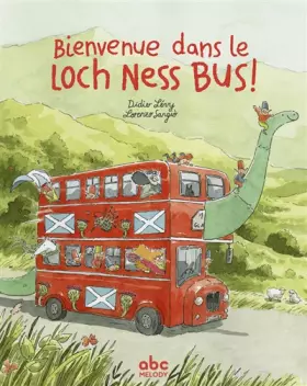 Couverture du produit · BIENVENUE DANS LE LOCH NESS BUS
