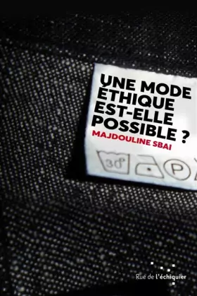 Couverture du produit · Une mode éthique est-elle possible?