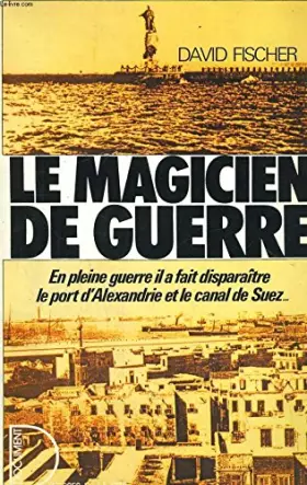Couverture du produit · Le magicien de guerre