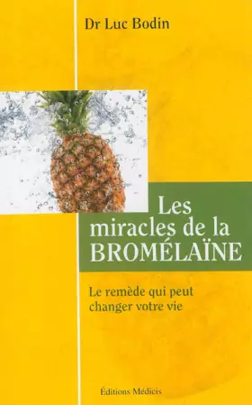 Couverture du produit · La bromelaine